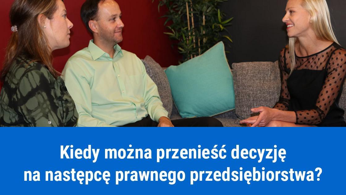 Przeniesienie decyzji związanej ze spółką na następcę prawnego