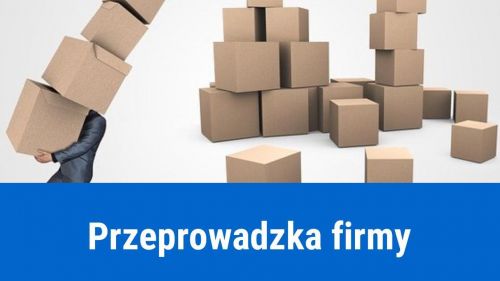 Przeprowadzka firmy