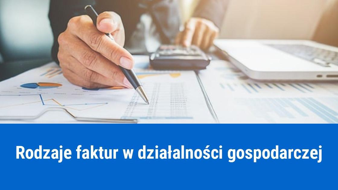 rodzaje faktur w dzialalnosci