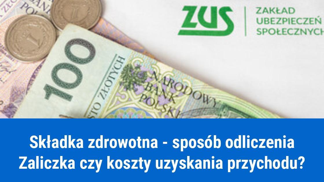 Rozliczanie składki zdrowotnej w kosztach, bardziej się opłaca!