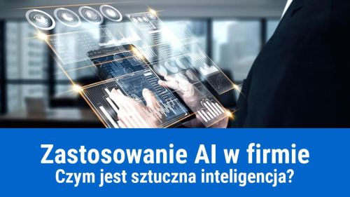 Jak wdrożyć rozwiązania sztucznej inteligencji AI w firmie?