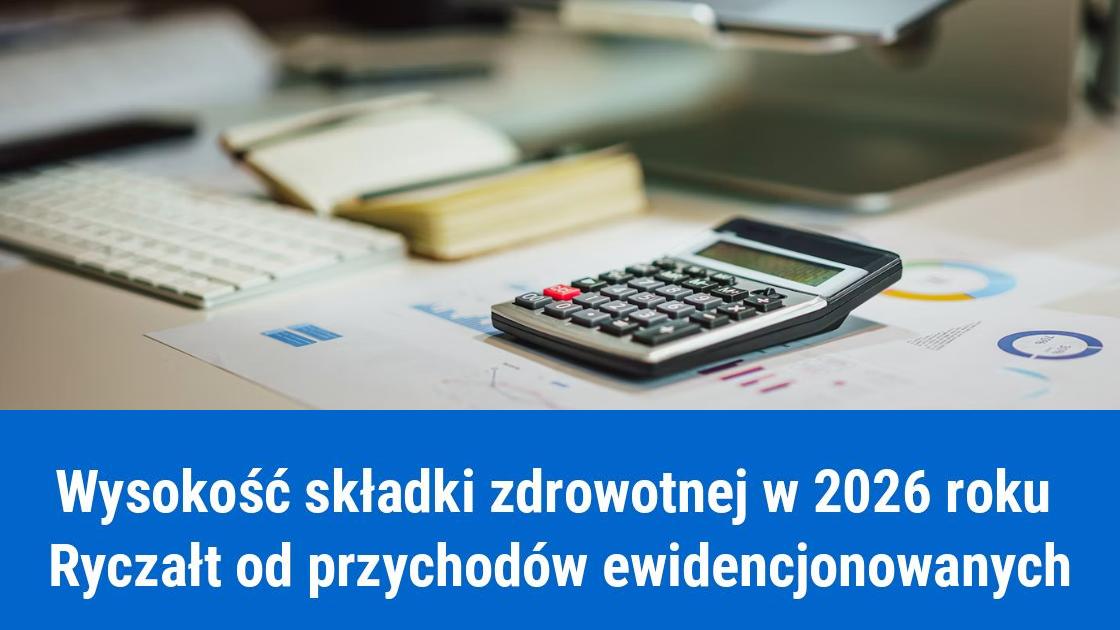 skladka zdrowotna dla ryczaltu w 2026 roku