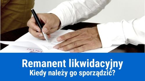 Jak sporządzić spis z natury do rozliczenia VAT (remanent likwidacyjny)?