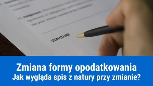 Spis z natury po zmianie formy opodatkowania