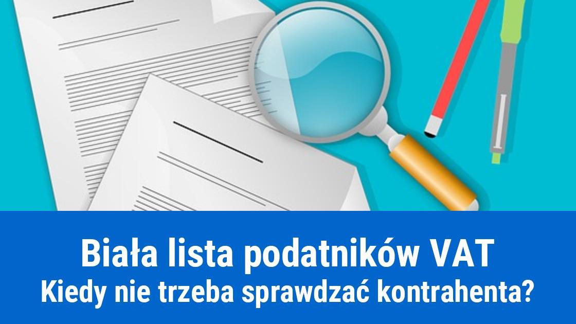 Sprawdzanie kontrahenta na białej liście podatników VAT