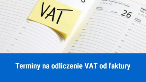 Termin odliczenia VAT od faktury