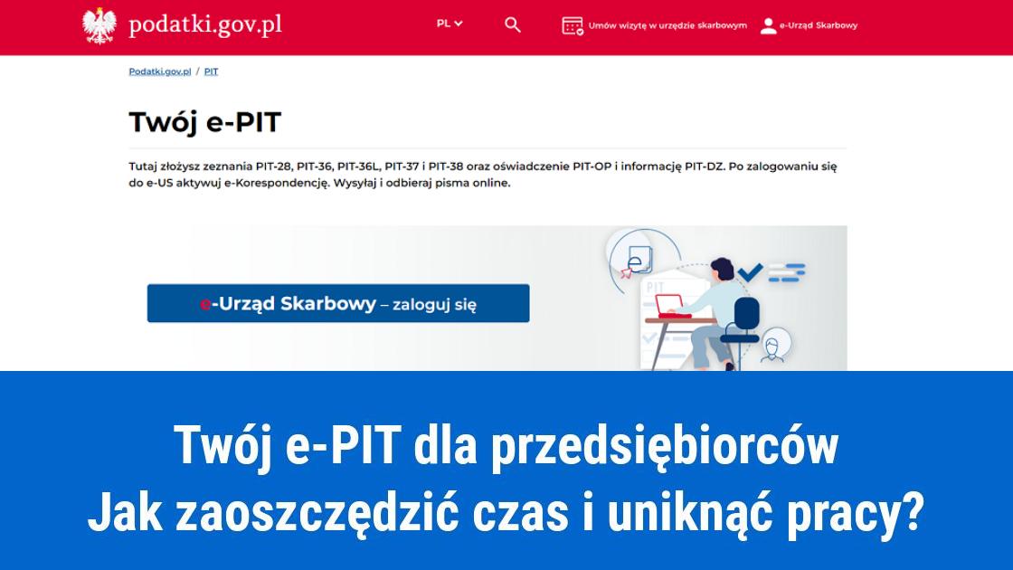 Twój e-PIT dla przedsiębiorców, jak wypełnić?