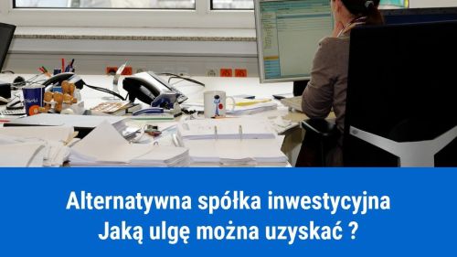Ulga na alternatywną spółkę inwestycyjną