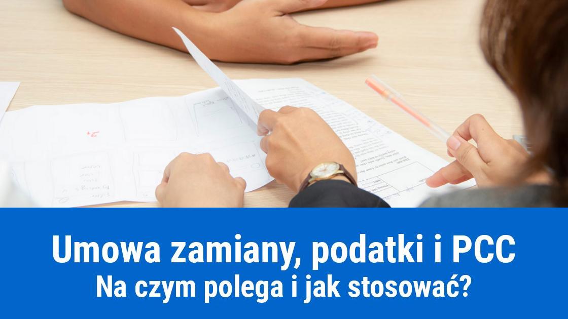 Umowa zamiany, podatki i PCC