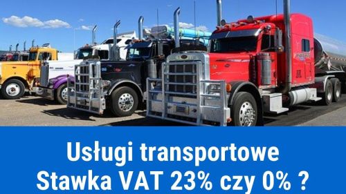 Usługi transportowe a VAT