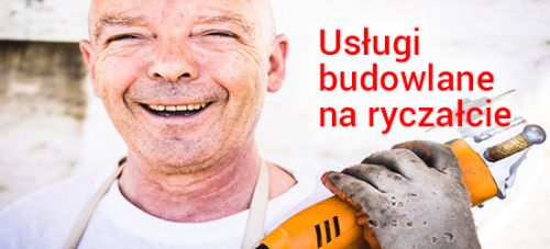 Usługi budowlane na ryczałcie