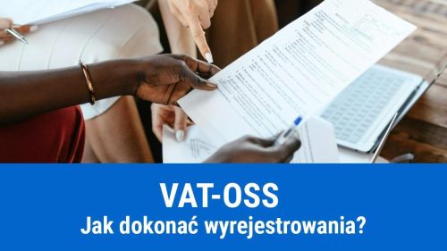 VAT-OSS - jak się wyrejestrować?