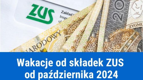 Wakacje od składek ZUS