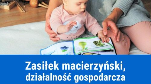 Własna działalność, a zasiłek macierzyński