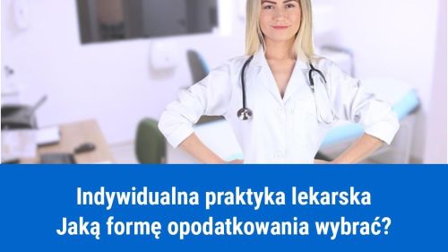 Wybór formy opodatkowania dla lekarza