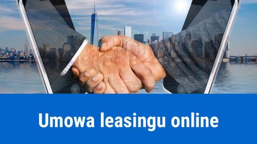 Zawarcie umowy leasingowej online