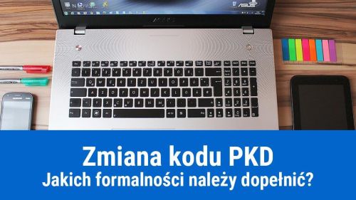 Jak zmienić kod PKD w działalności?