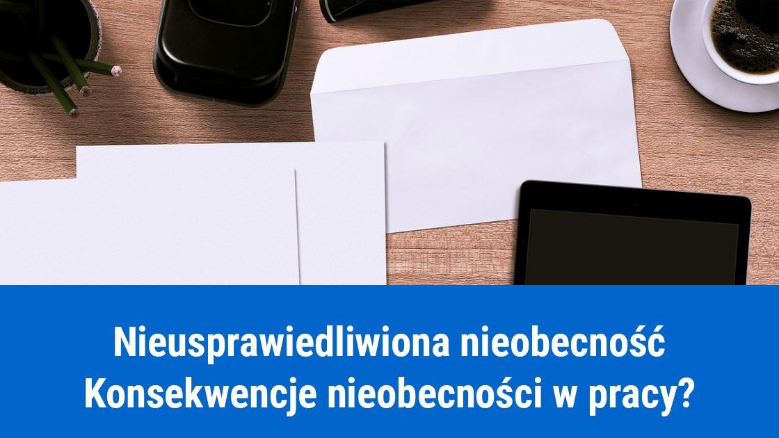 Czy można zwolnić pracownika za nieobecność bez usprawiedliwienia?